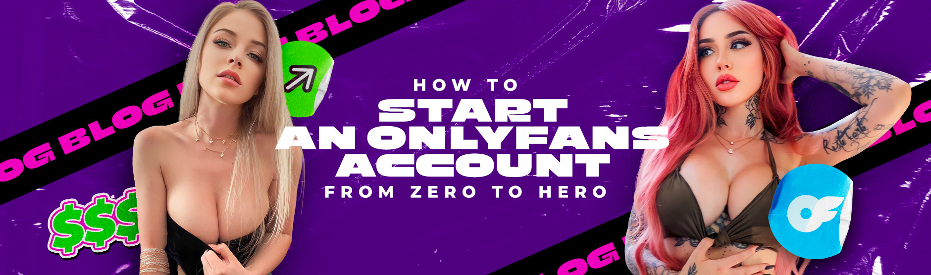 How to Start an Onlyfans Account from Zero to Hero