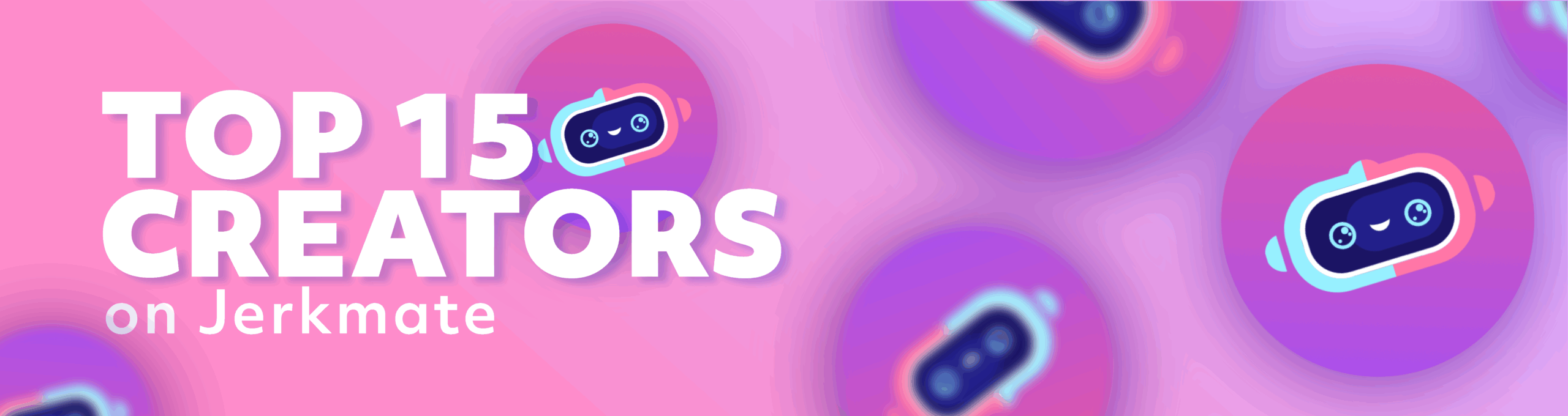 Top 15 Jerkmate Models to follow in 2025